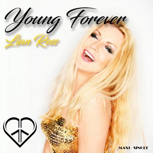 Lian Ross - Young Forever (2 x File, FLAC, Single) 2019