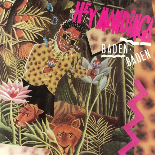 Baden Baden - Hey Mandinga (2 x File, FLAC, Single) 1986