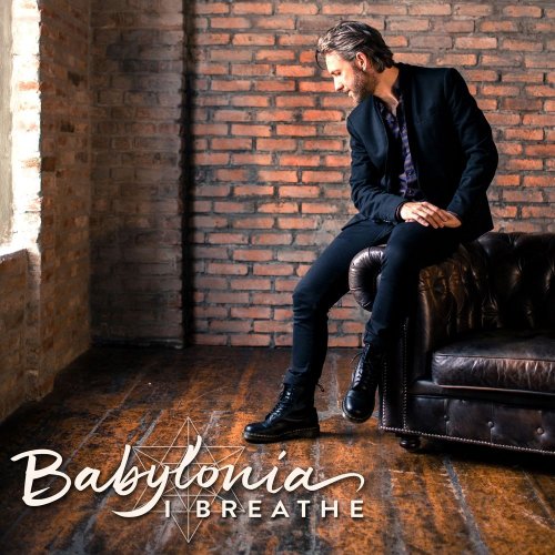 Babylonia - I Breathe (3 x File, FLAC, Single) 2015