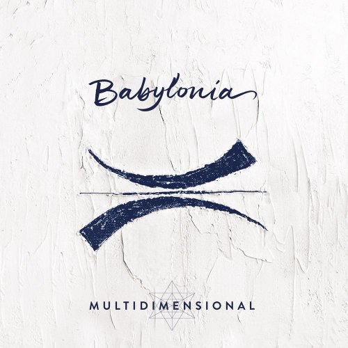 Babylonia - Multidimensional (13 x File, FLAC, Album) 2015