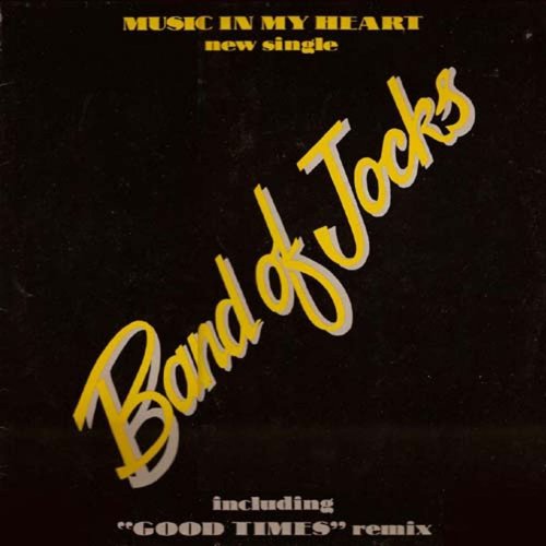 Band Of Jocks - Music In My Heart (3 x File, FLAC, Single) 2013