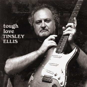Tinsley Ellis - Tough Love (2015)