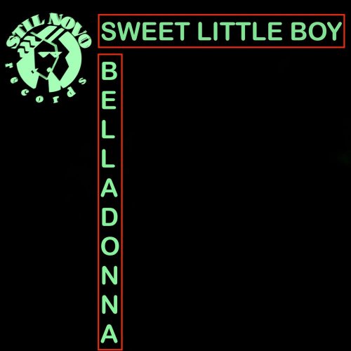 Belladonna - Sweet Little Boy (3 x File, FLAC, Single) 2016