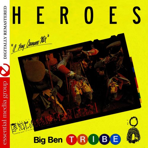Big Ben Tribe - Heroes (2 x File, FLAC, Single) 2011