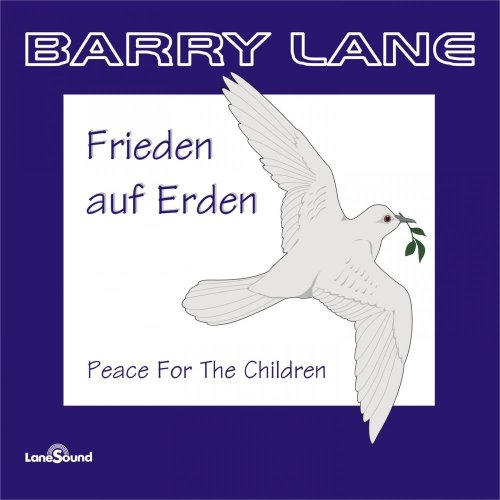 Barry Lane - Frieden Auf Erden (3 x File, FLAC, Single) 2014