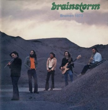 Brainstorm - Bremen 1973 (2002)