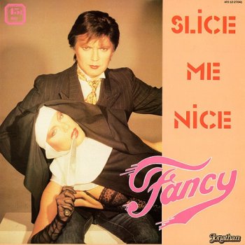 Fancy - Slice Me Nice (France, 12'') (1984)