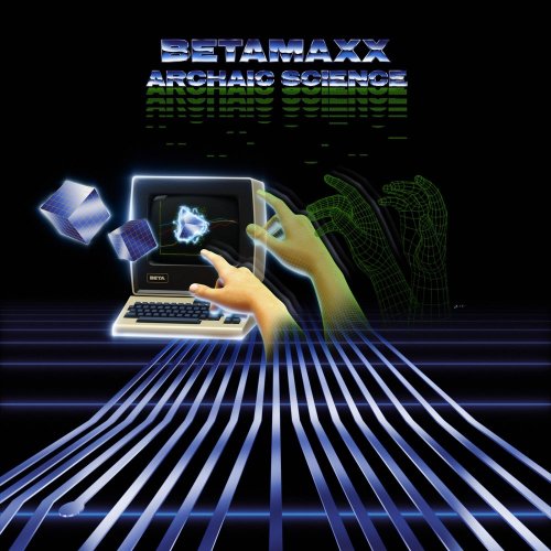 Betamaxx - Archaic Science (11 x File, FLAC, Album) 2017