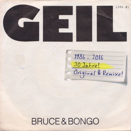Bruce & Bongo - Geil (12 x File, FLAC, Single) 2016