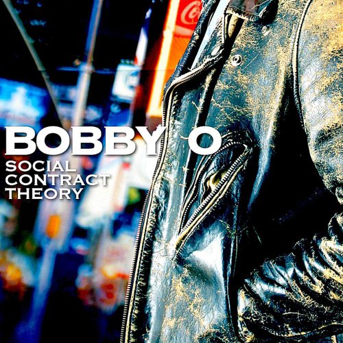 Bobby O - Social Contract Theory (15 x File, FLAC, Album) 2011