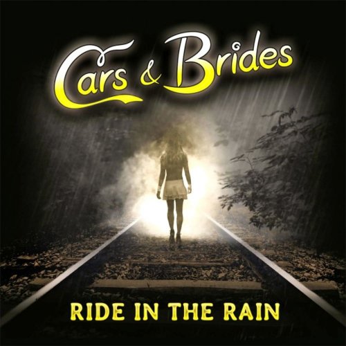 Cars & Brides feat. Lyane Leigh - Ride In The Rain (8 x File, FLAC, Single) 2018