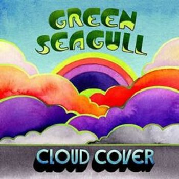 Green Seagull – Cloud Cover (2020)