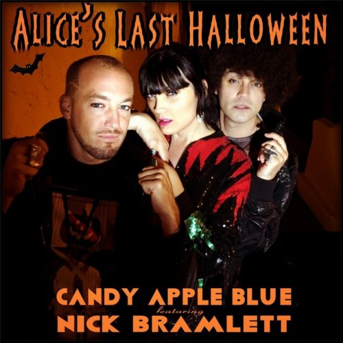 Candy Apple Blue Feat. Nick Bramlett - Alice's Last Halloween (File, FLAC, Single) 2015