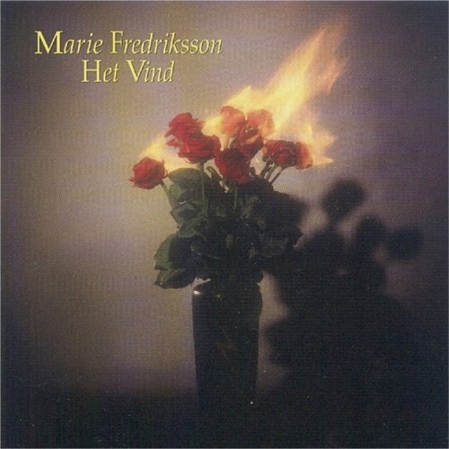 Marie Fredriksson - Het Vind (1984)