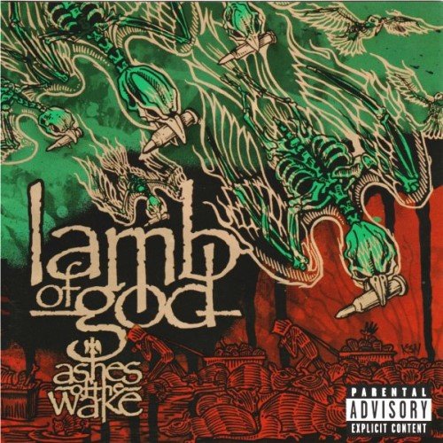 Lamb Of God - Ashes Of The Wake (2004)