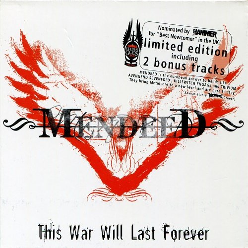 Mendeed - This War Will Last Forever (Limited Edition) 2006