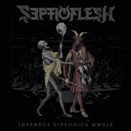 SepticFlesh - Infernus Sinfonica MMXIX [2CD] (2020)
