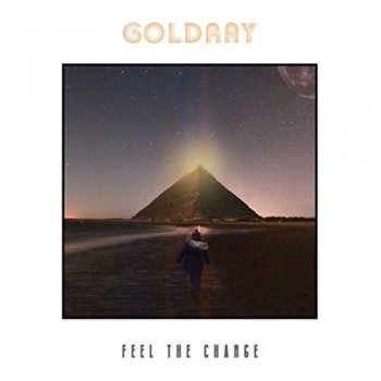 Goldray – Feel The Change (2020)