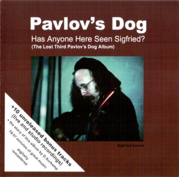 Pavlov's Dog - Has Anyone Here Seen Sigfried (1977)