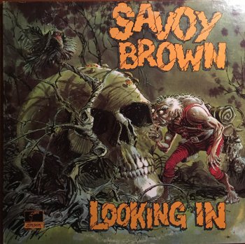 Savoy Brown - Looking In (1970)