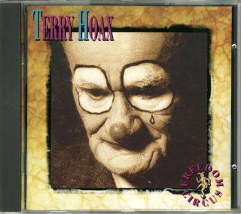 Terry Hoax - Freedom Circus (1992)