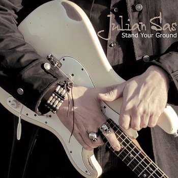 Julian Sas - Stand Your Ground [CD-Rip] (2019)