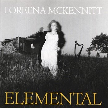 Loreena McKennitt - Elemental [Remastered 2005] (1985)