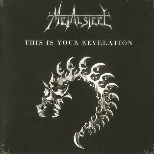 Metalsteel - This Is Your Revelation (2014)