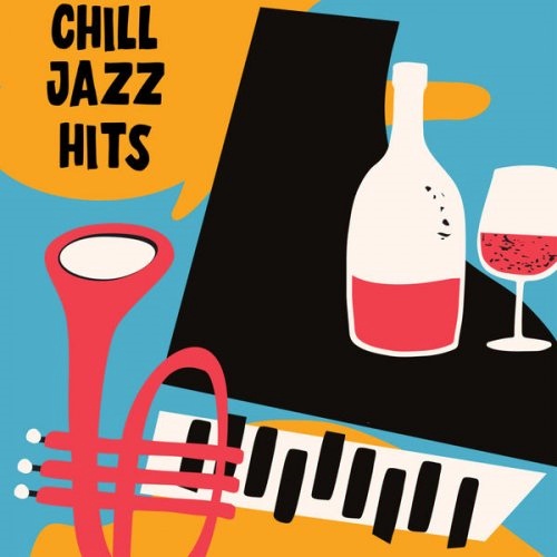 VA - Chill Jazz Hits (2020) [FLAC]