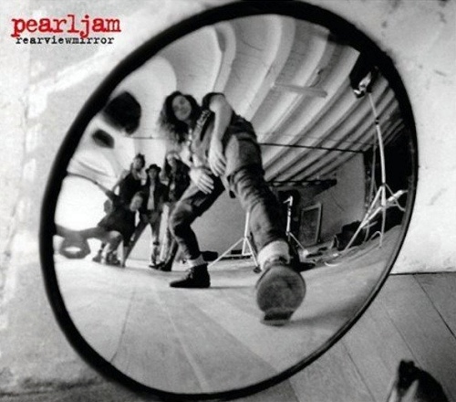 Pearl Jam &#8206;– Rearviewmirror: Greatest Hits 1991-2003 (2004) [FLAC]