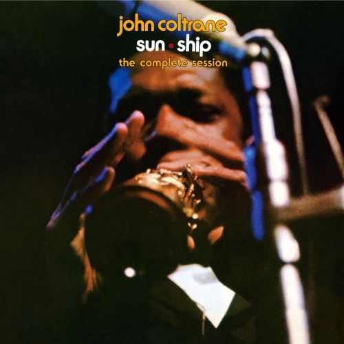 John Coltrane - Sun Ship: The Complete Session (2013) [FLAC]
