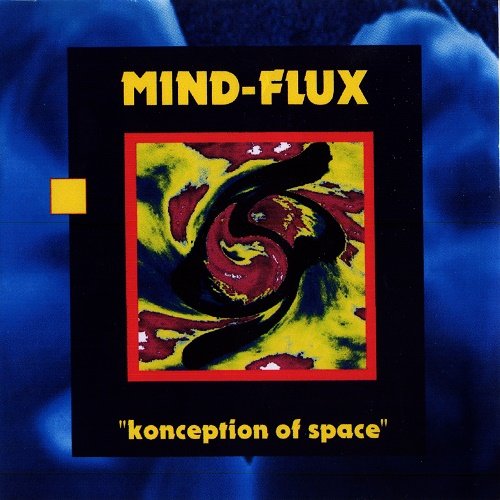 Mind-Flux - Konception of Space (1997)
