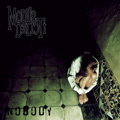 Modus Delicti - Nobody (2011)
