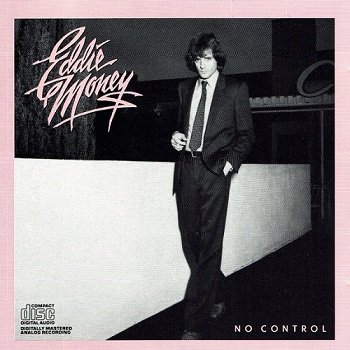 Eddie Money - No Control [Reissue 1986] (1982)