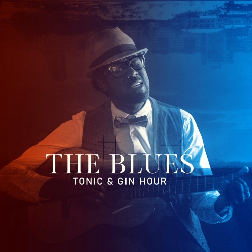 VA - The Blues, Tonic & Gin Hour: Chicago Brothers (2020) [FLAC]