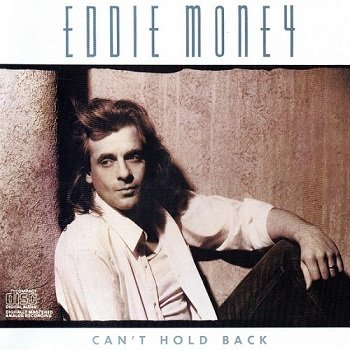 Eddie Money - Can't Hold Back (1986)