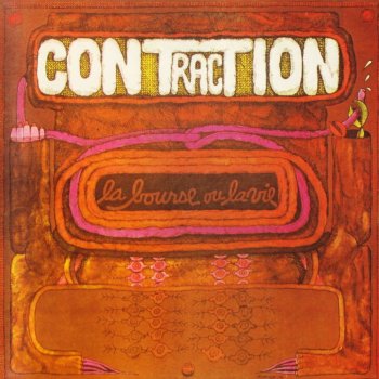 Contraction - La Bourse Ou La Vie (1974)