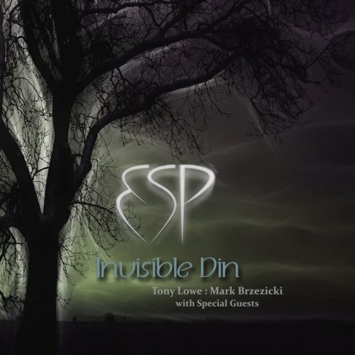 ESP Project [ESP] - Invisible Din (2016)
