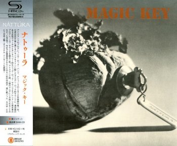 Nattura - Magic Key (1972)[Japan Remastered, SHM 2020]