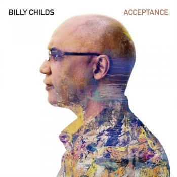 Billy Childs - Acceptance [WEB] (2020)