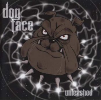Dogface - Unleashed (2000)
