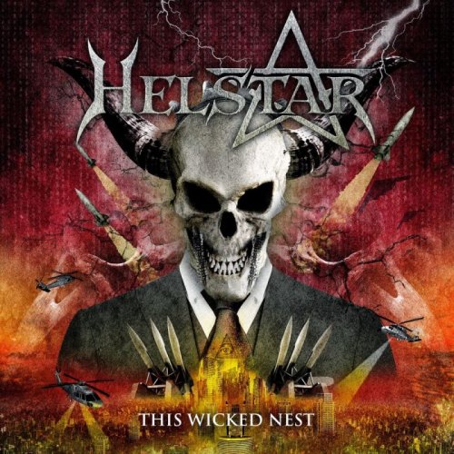 Helstar - This Wicked Nest (2014)