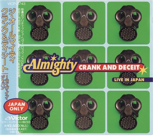 The Almighty -  Crank And Deceit: Live In Japan (1996) [Japan Edit.]