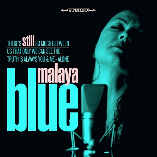 Malaya Blue - Still (2020) [FLAC]