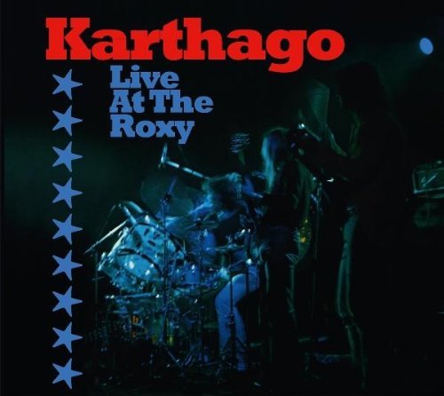 Karthago - Live At The Roxy [2 CD] (1976)