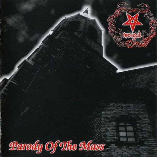 Morgul - Parody of the Mass (1998)