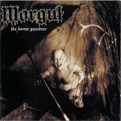 Morgul - The Horror Grandeur (2000)