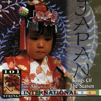 101 Strings Orchestra - Japan: Songs of the Season (1996)