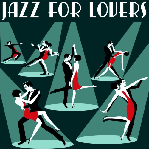 VA - Jazz For Lovers (2020) [FLAC]