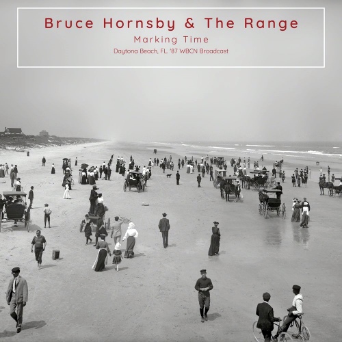 Bruce Hornsby - Marking Time Daytona Beach FL. 87 (2020) [FLAC]